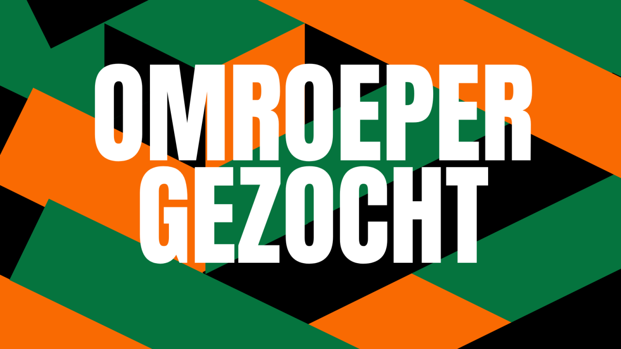 OMROEPER GEZOCHT